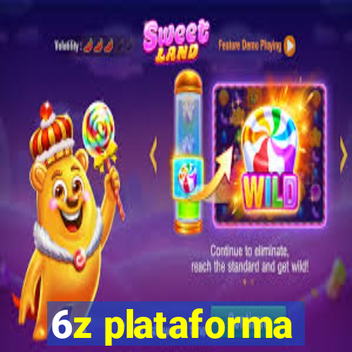 6z plataforma